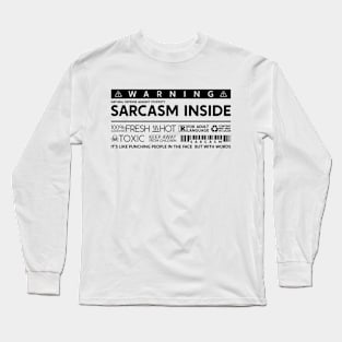 Sarcasm Inside Long Sleeve T-Shirt